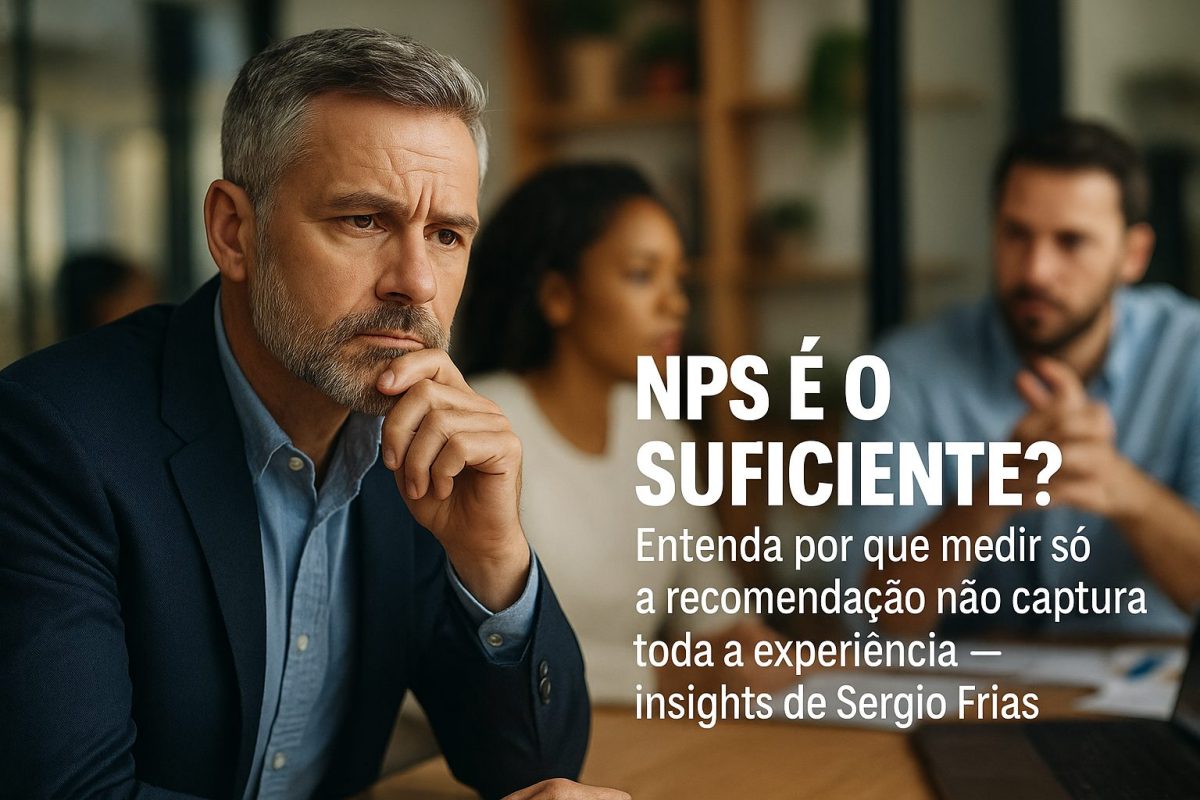 Uma sala de reuniões com três profissionais discutindo. Em primeiro plano, um homem maduro e pensativo reflete sobre métricas enquanto ao fundo colegas conversam. A frase “NPS É O SUFICIENTE?” destaca a dúvida sobre como usar NPS corretamente.