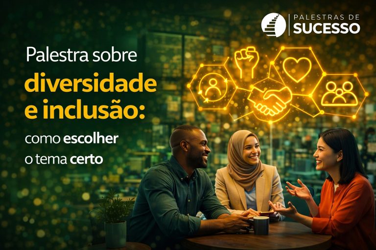 Palestra sobre diversidade e inclusão: como escolher o tema certo ...